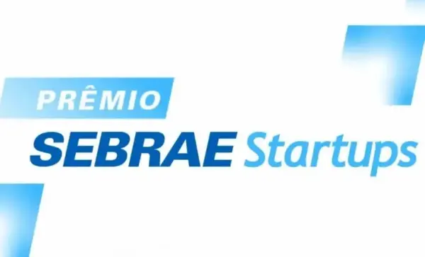 Prêmio Sebrae Startups recebe inscrições até sexta-feira (4)