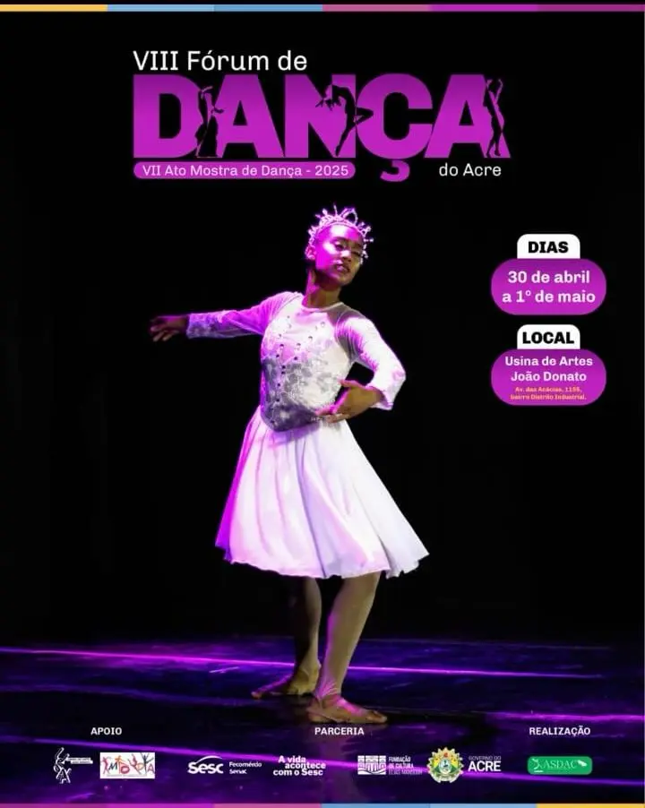 Fórum da Dança chega à 8ª edição com programação artística e debates sobre políticas públicas no Acre 1 Fórum da Dança chega à 8ª edição com programação artística e debates sobre políticas públicas no Acre