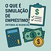 O que é simulação de empréstimo? Entenda as Nuancias
