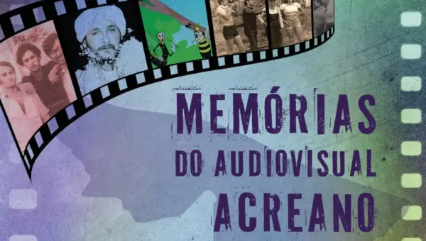 Projeto resgata e disponibiliza acervo histórico do cinema acreano para consulta pública