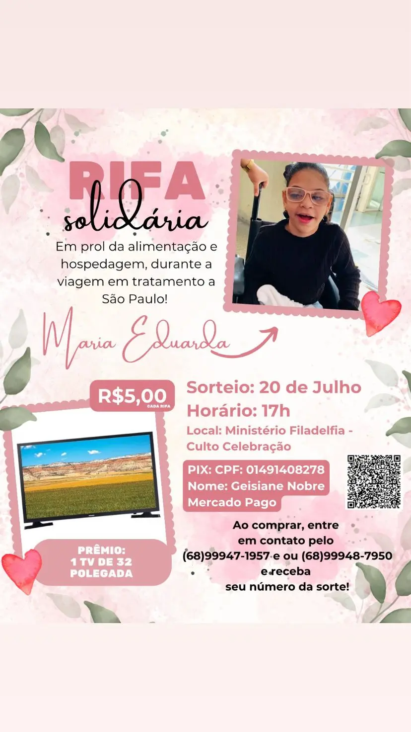 Família convida para Festa Solidária em apoio ao tratamento de Maria Eduarda