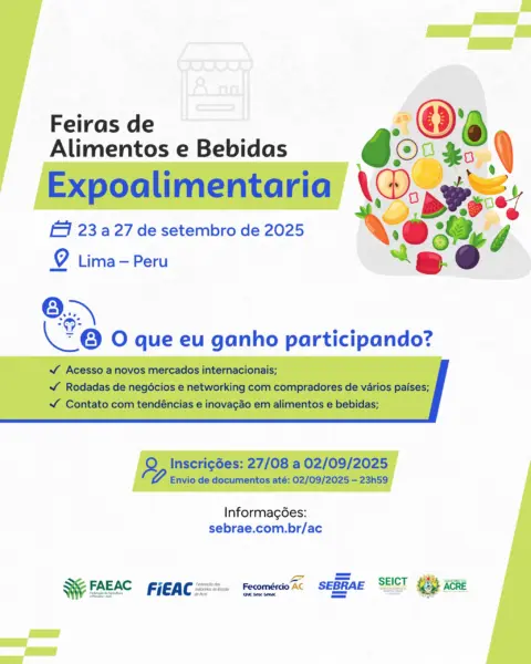 Sebrae irá selecionar empresas para participarem da Expoalimentaria, no Peru
