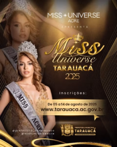 Prefeitura lança Miss Tarauacá Universe 2025 com inscrições abertas até quinta-feira