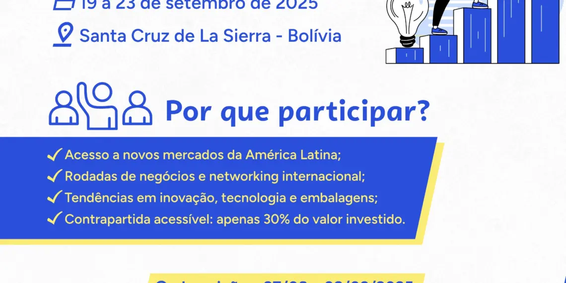 Oportunidade internacional: Sebrae seleciona empresas para a Expocruz 2025