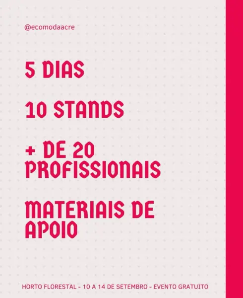 Acre Moda Revolução promove encontro de 5 dias no Horto Florestal em Rio Branco