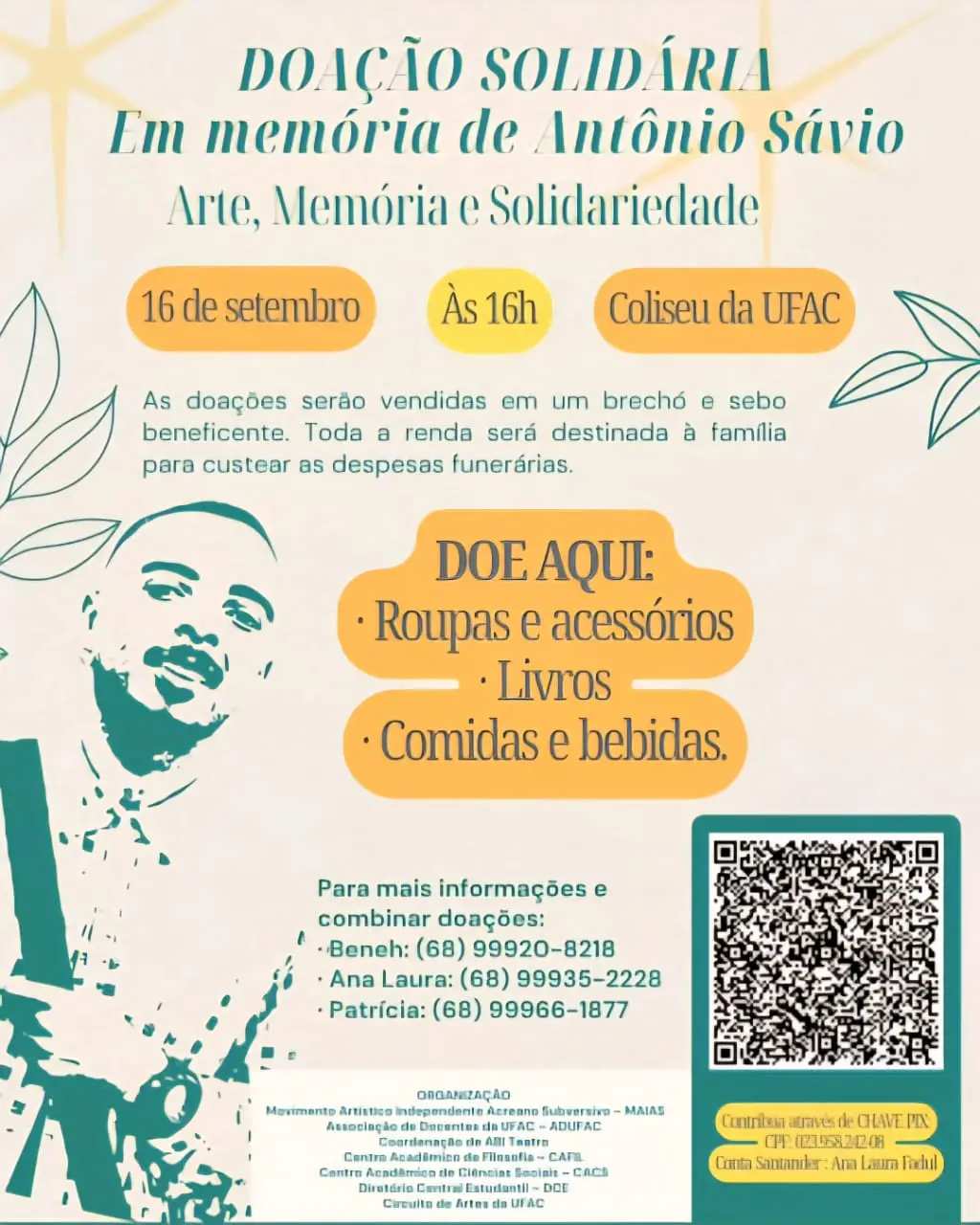 Luto na Ufac: evento cultural celebra memória de Sávio e Ramon, mortos este ano