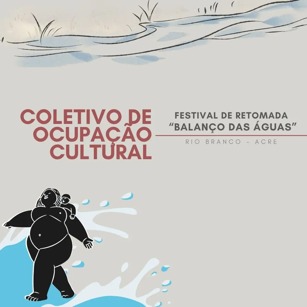 Festival “Balanço das Águas” propõe reflexão sobre o futuro ambiental de Rio Branco 2 Festival “Balanço das Águas” propõe reflexão sobre o futuro ambiental de Rio Branco