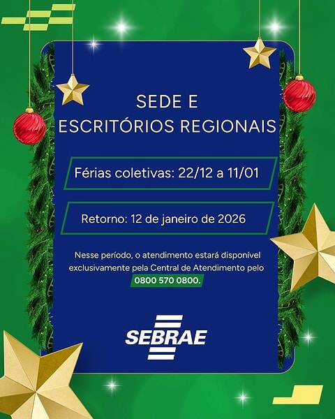 Sebrae no Acre divulga horários de funcionamento para o fim de ano