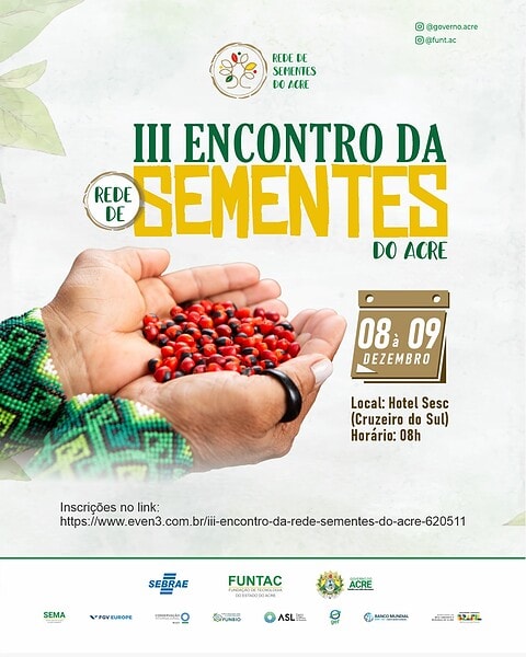 Sebrae e Funtac promovem 3º Encontro da Rede de Sementes do Acre