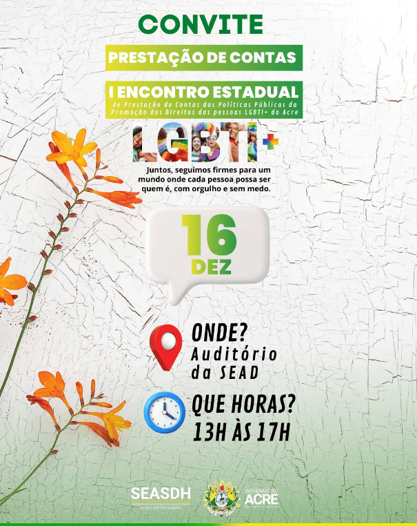 Acre promove 1º Encontro Estadual de Prestação de Contas das Políticas Públicas LGBTI+
