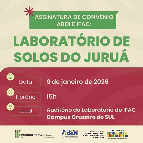 ABDI e IFAC assinam convênio para implantação de laboratório de solos no Juruá