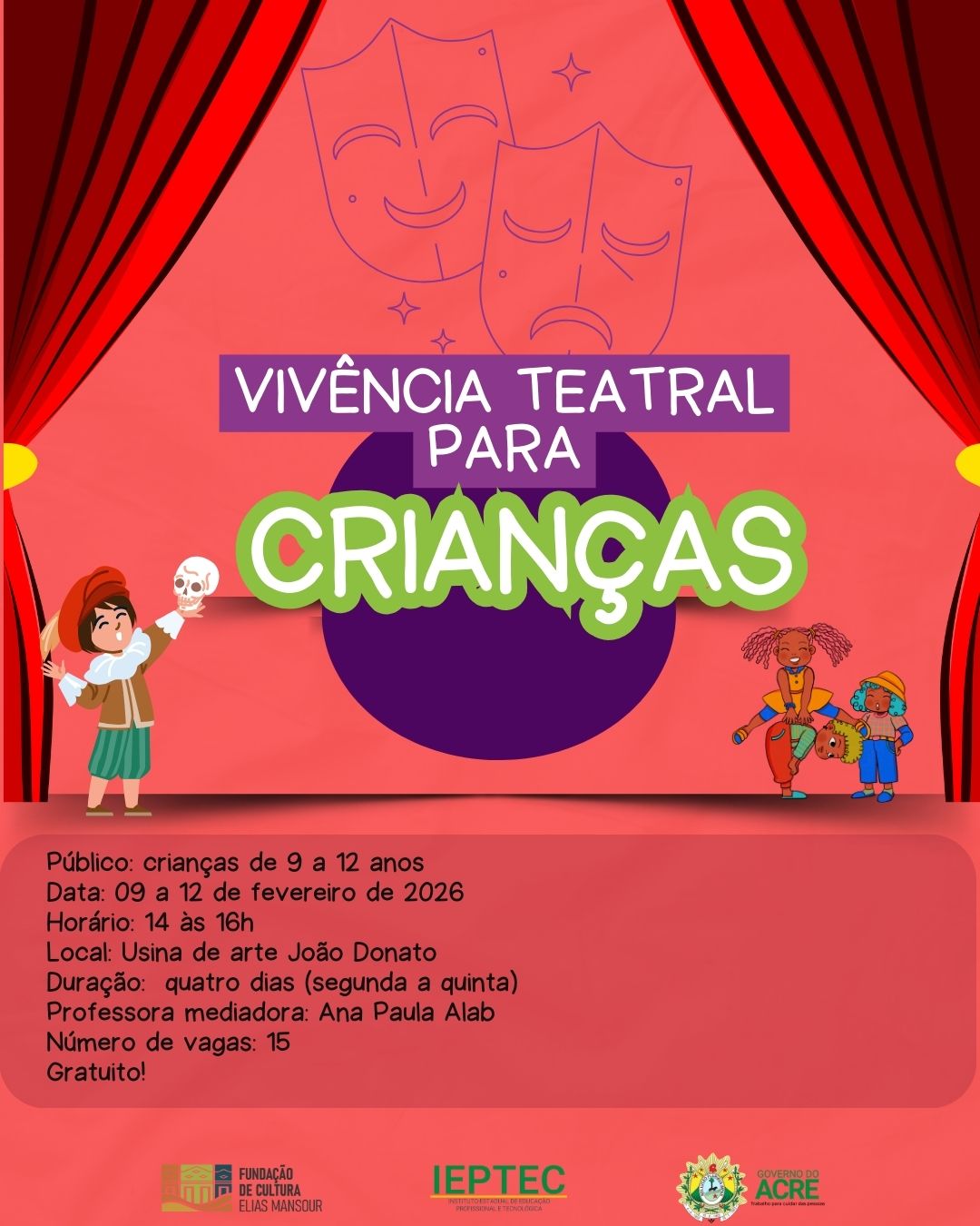 Oficina de teatro abre inscrições gratuitas para crianças durante as férias em Rio Branco; veja como participar
