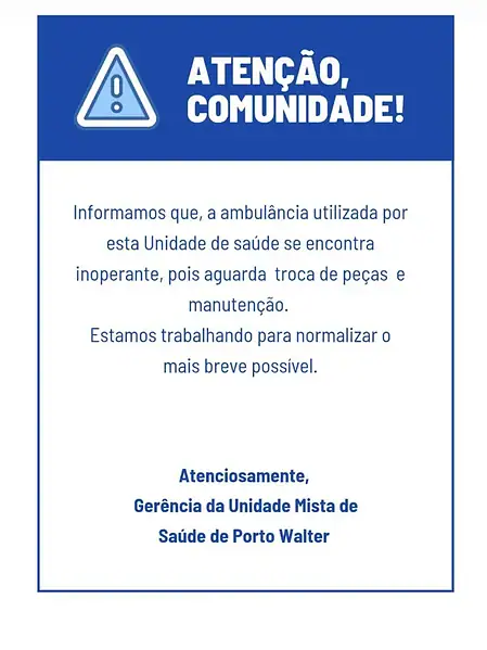 Unidade Mista de Porto Walter suspende raio-X e fica sem ambulância; entenda