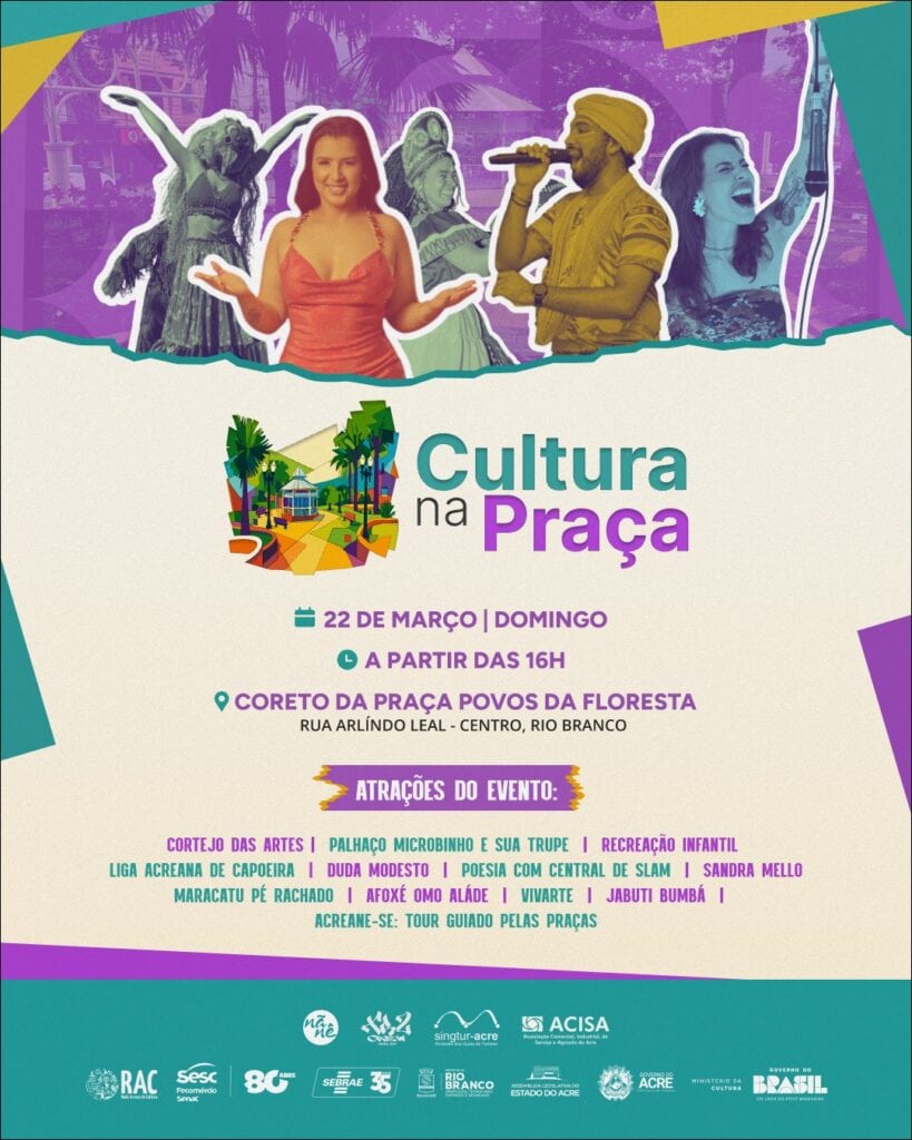 Cultura na Praça leva shows, capoeira e programação gratuita ao centro de Rio Branco neste domingo; veja atrações
