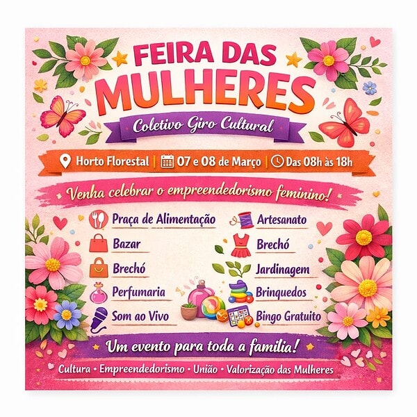 Feira das Mulheres reúne 30 empreendedoras e programação cultural no Horto Florestal neste final de semana