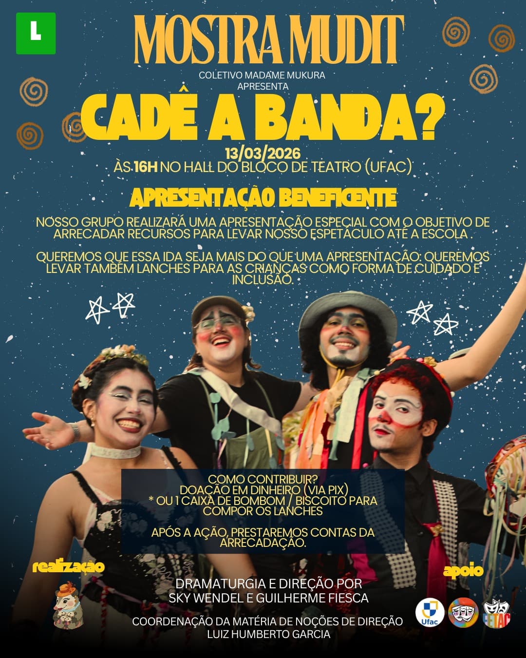 Espetáculo infantil “Cadê a Banda?” mistura teatro de rua, música e palhaçaria em apresentação beneficente
