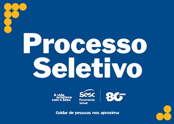 Sesc abre processo seletivo em Rio Branco com salários de até R$ 4,8 mil; veja cargos e como se inscrever